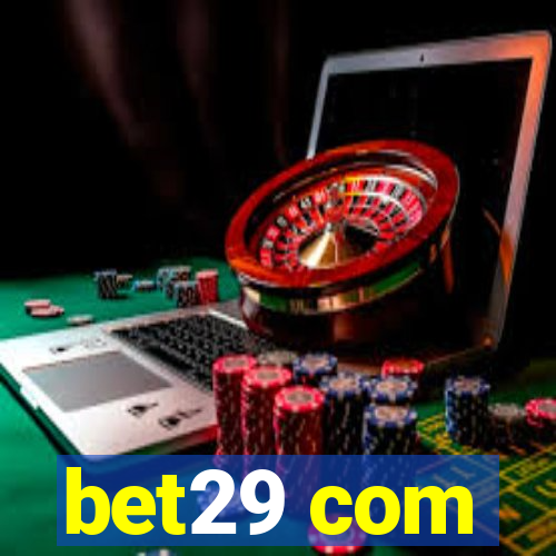 bet29 com